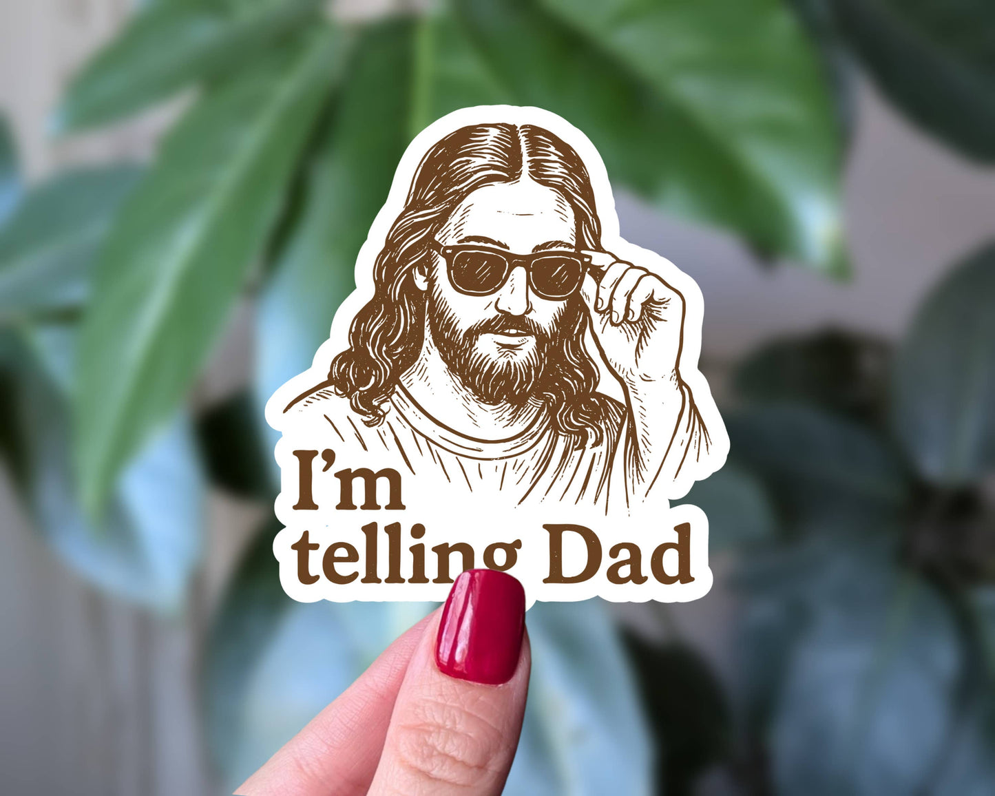 I'm Telling Dad Jesus Sticker