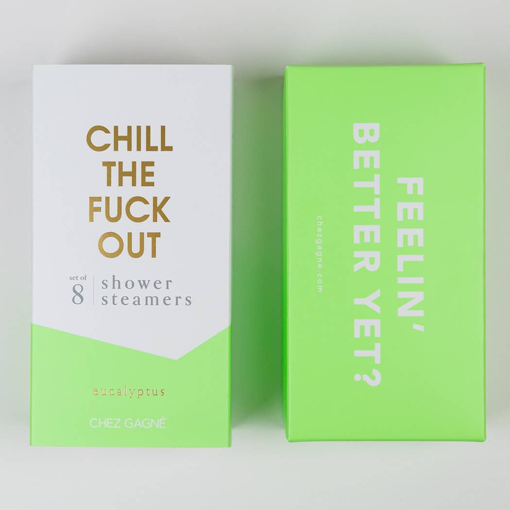 Chill The Fuck Out - Shower Steamers