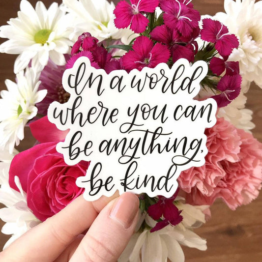 In a World Where You Can Be Anything