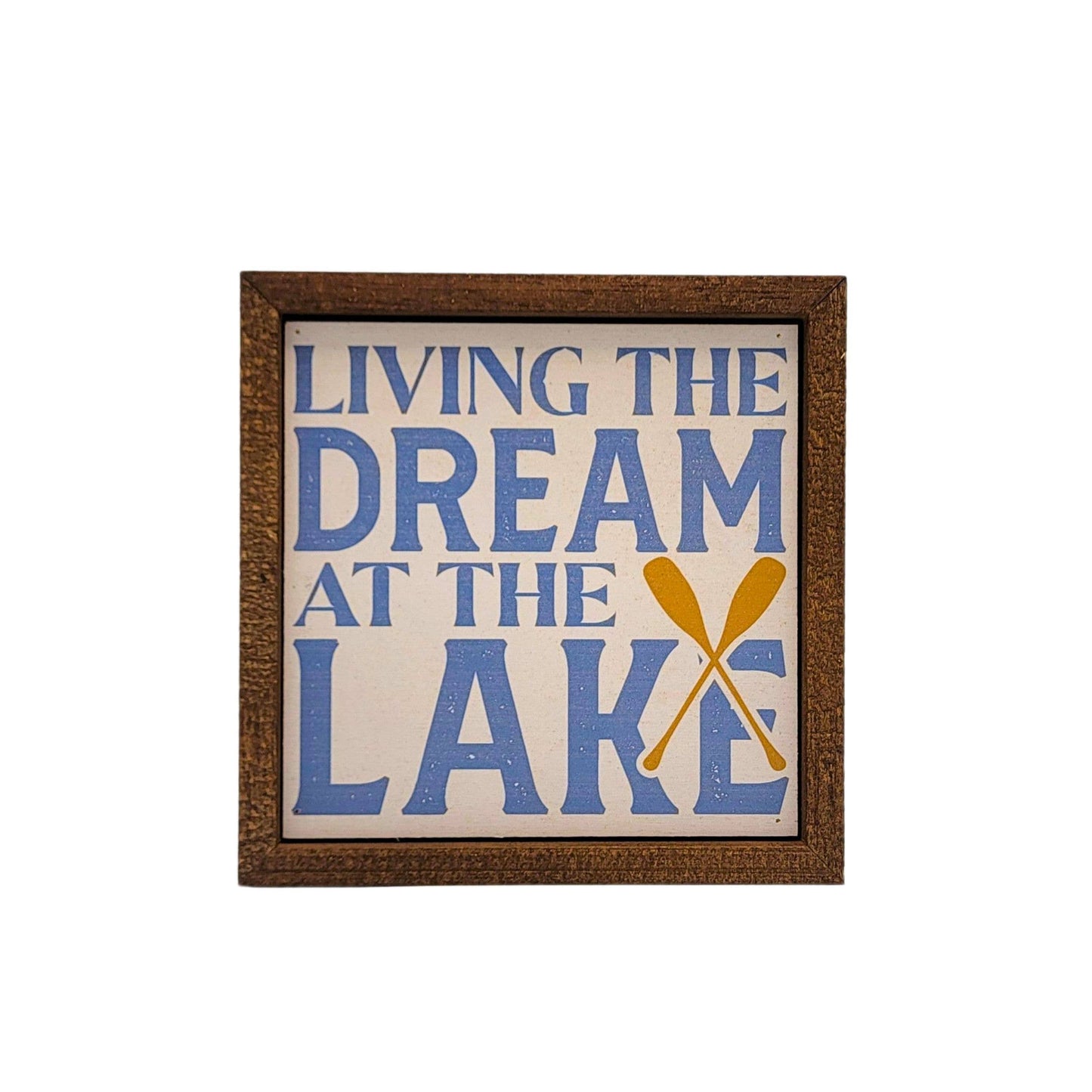 Driftless Studios - Living the Dream at the Lake - Summer Decor Cabin Sign