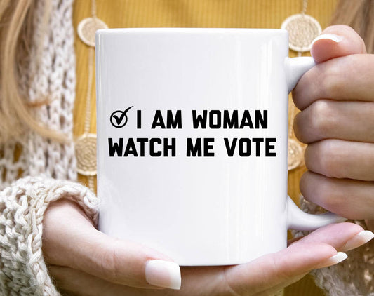 I Am Woman, Watch Me Vote