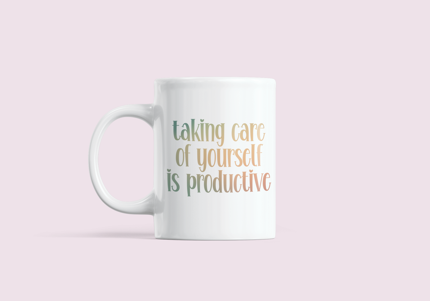 Self Care Mug