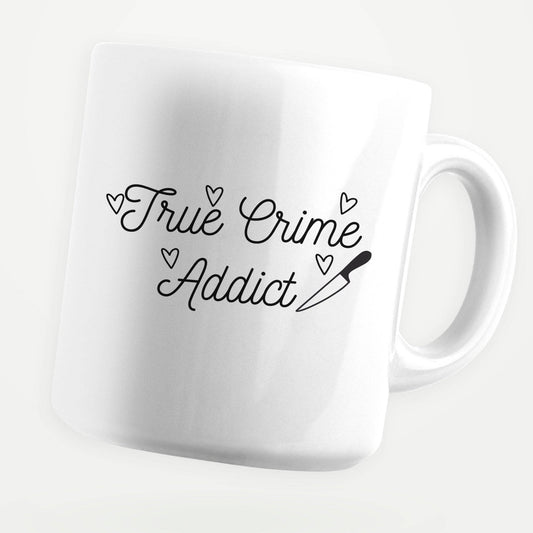 True Crime Addict 11oz Coffee Mug