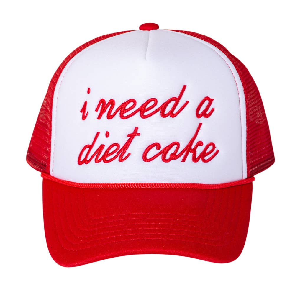 I NEED A DIET COKE