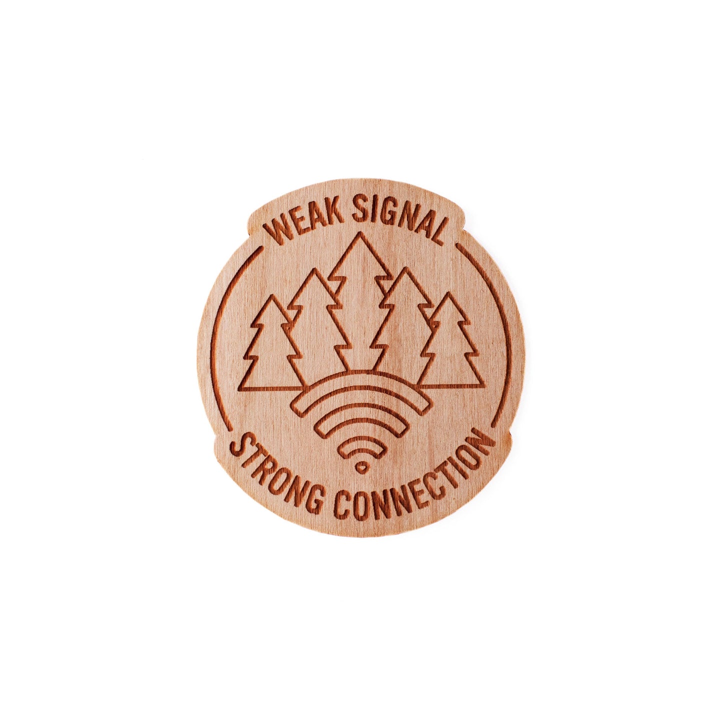 Wild North Co - Weak Signal Strong Connection Wood Sticker
