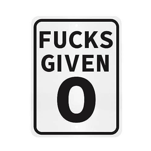 Zero F*cks Given
