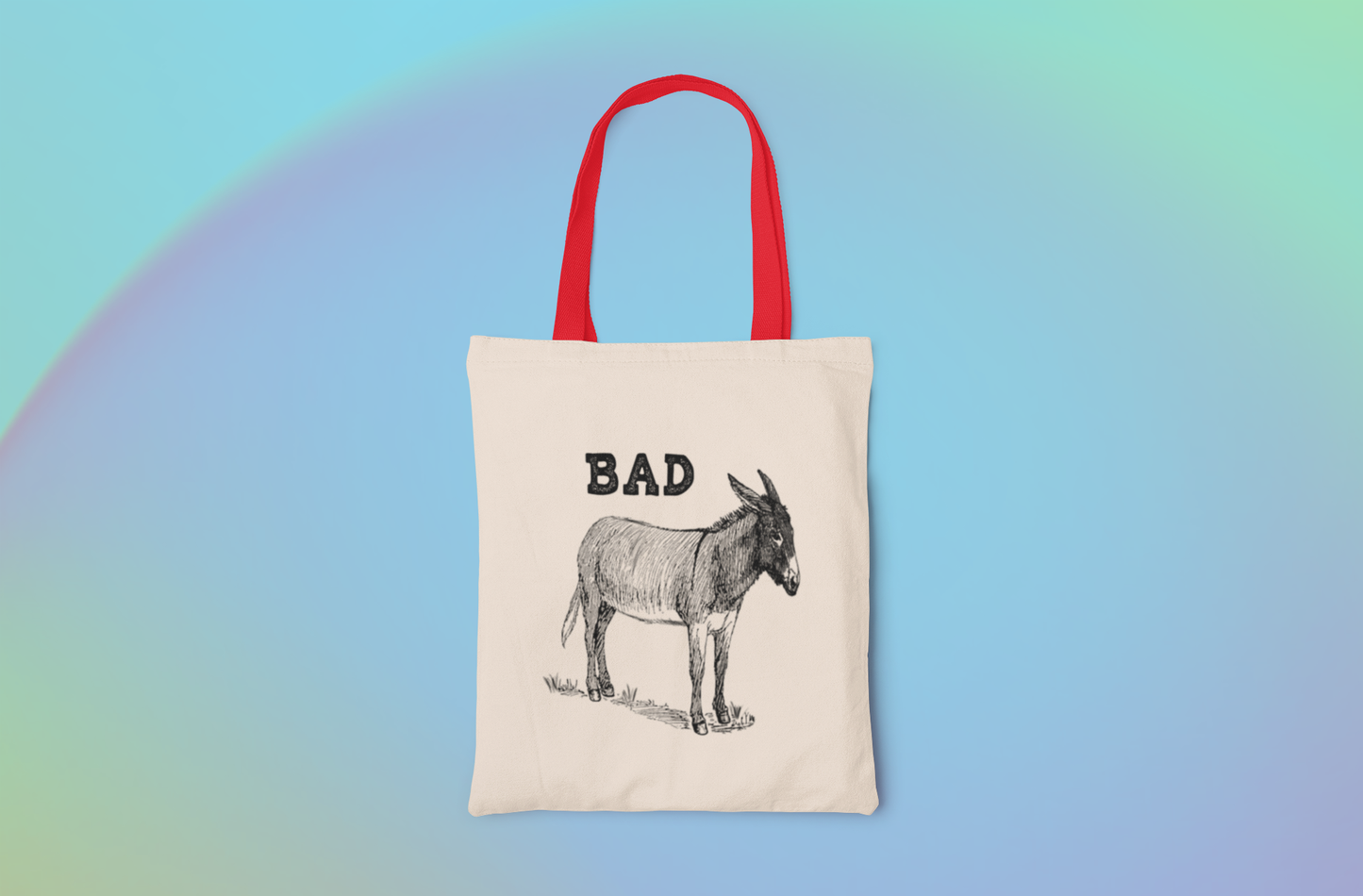 Bad Ass Tote Bag