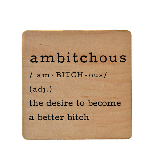 Ambitchous Coasters