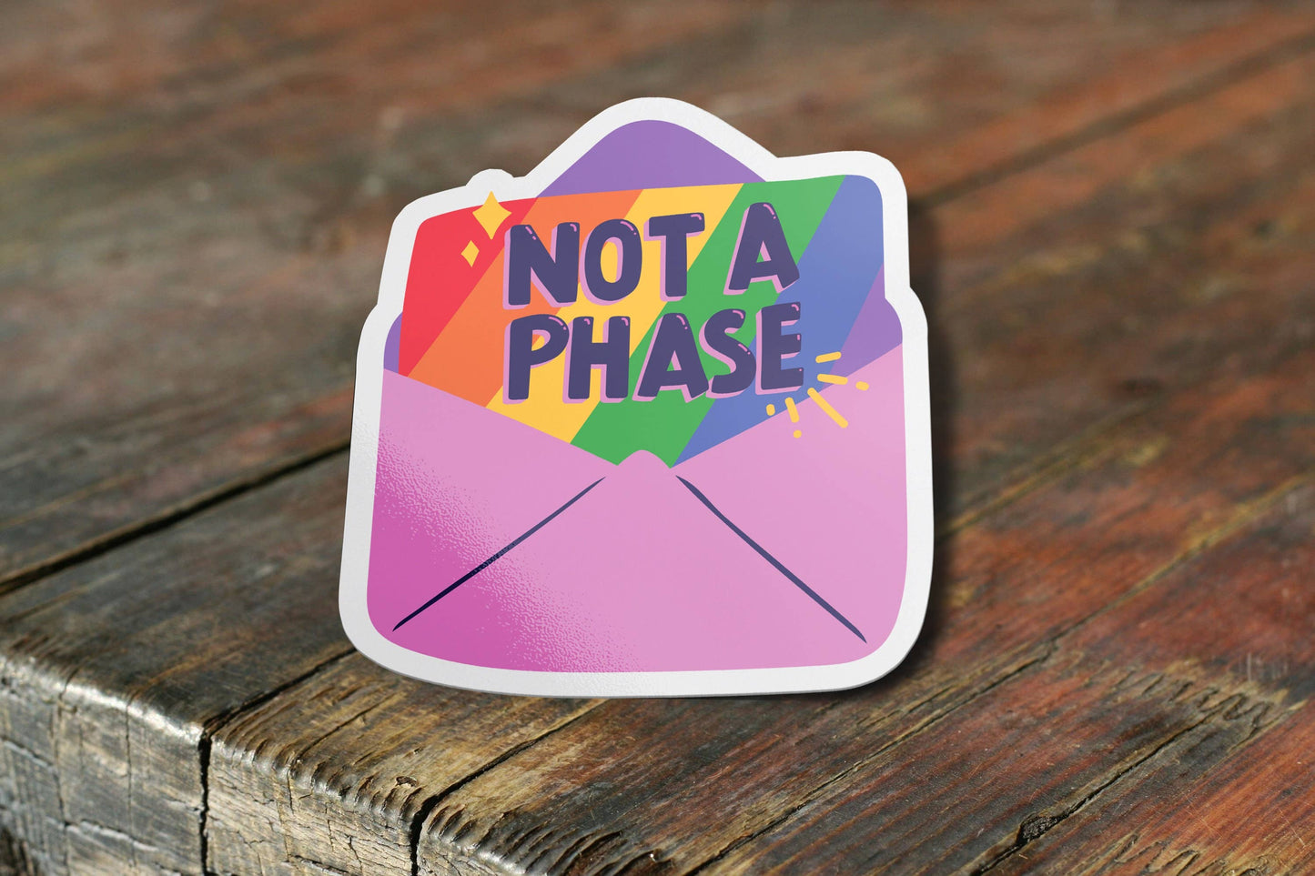 Not A Phase Sticker