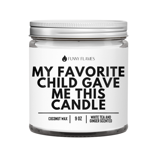 My Favorite Child Candle