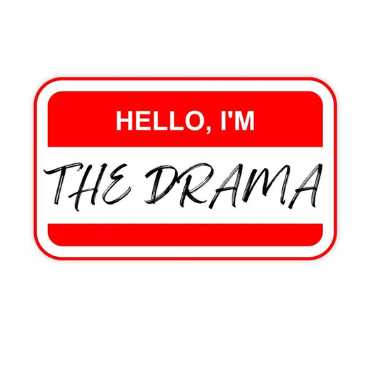 Hello I'm The Drama