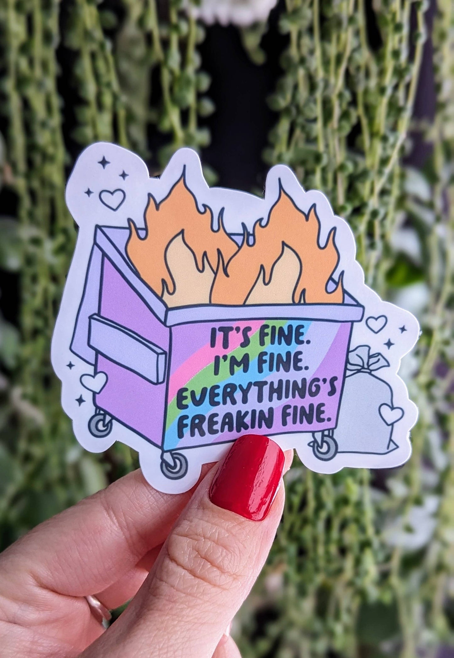Moonlit Creations - It's fine I'm fine everything is freakin fine vinyl sticker
