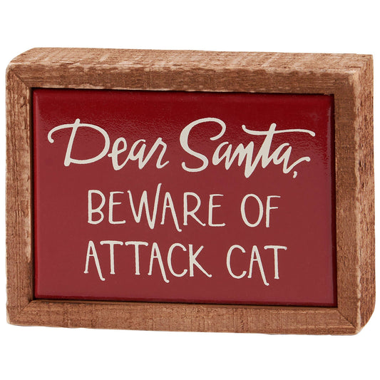 Santa, Beware Cat Attack Box Sign