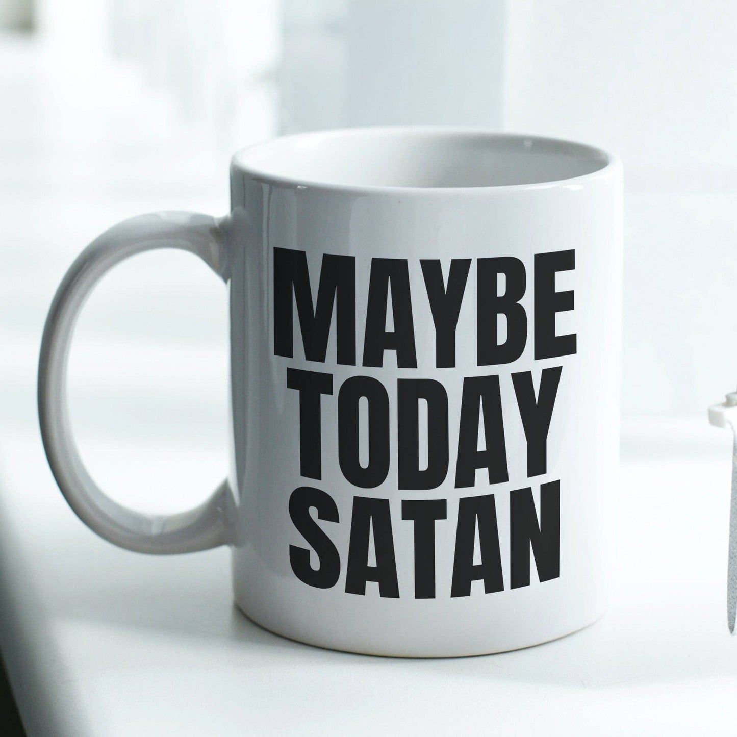 Maybe Today Satan 11oz Coffee Mug