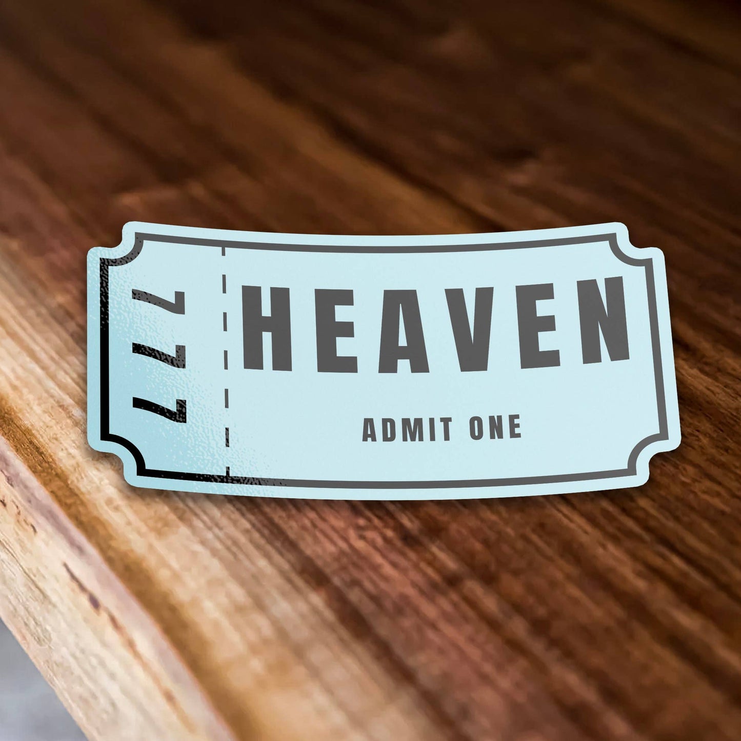 Ticket To Heaven 777 Sticker