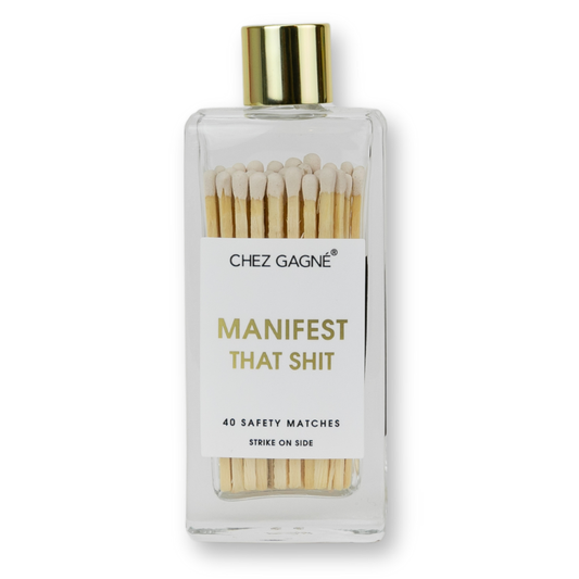 Manifest That Shit Glass Bottle Safety Matches