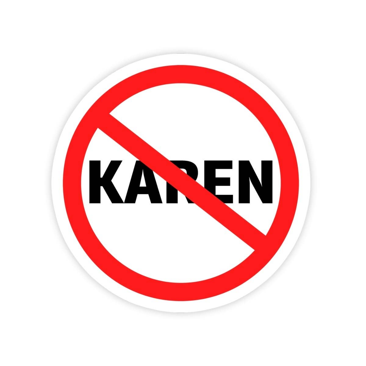 Anti Karen Sticker