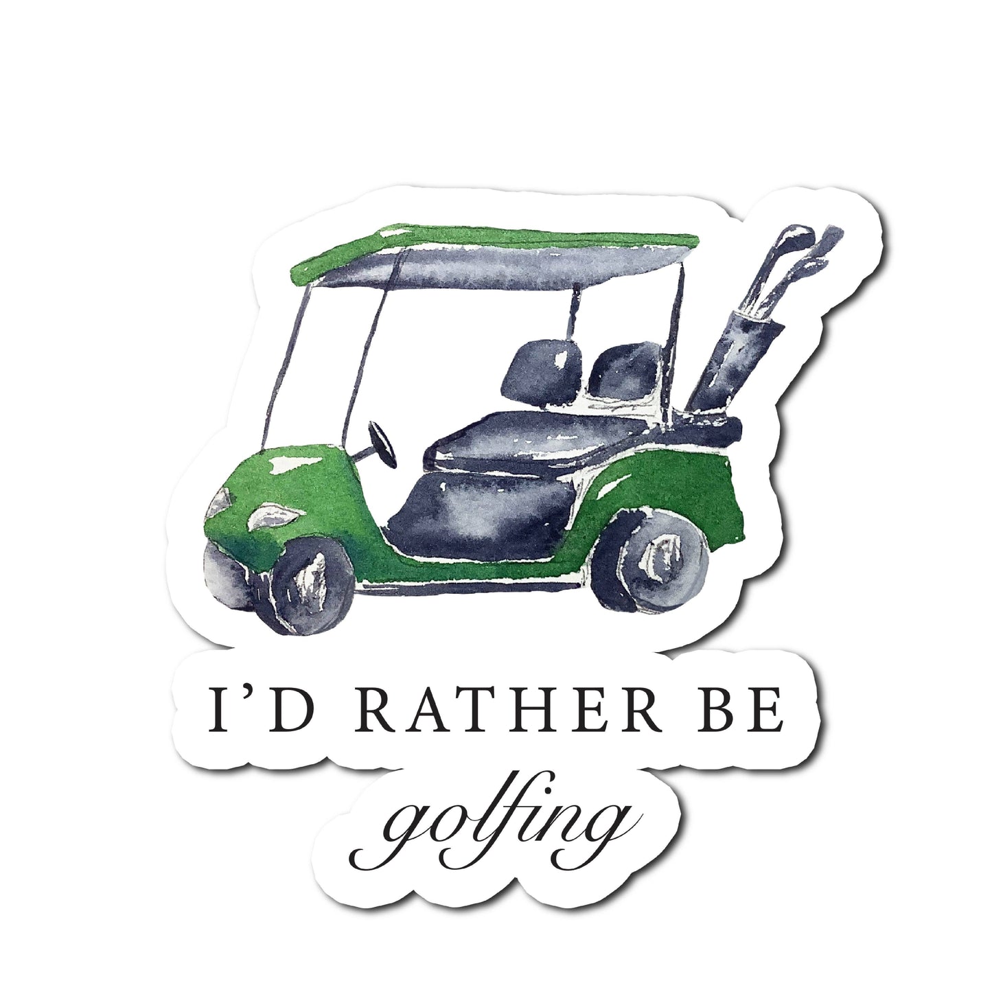 I'd Rather Be Golfing Sticker