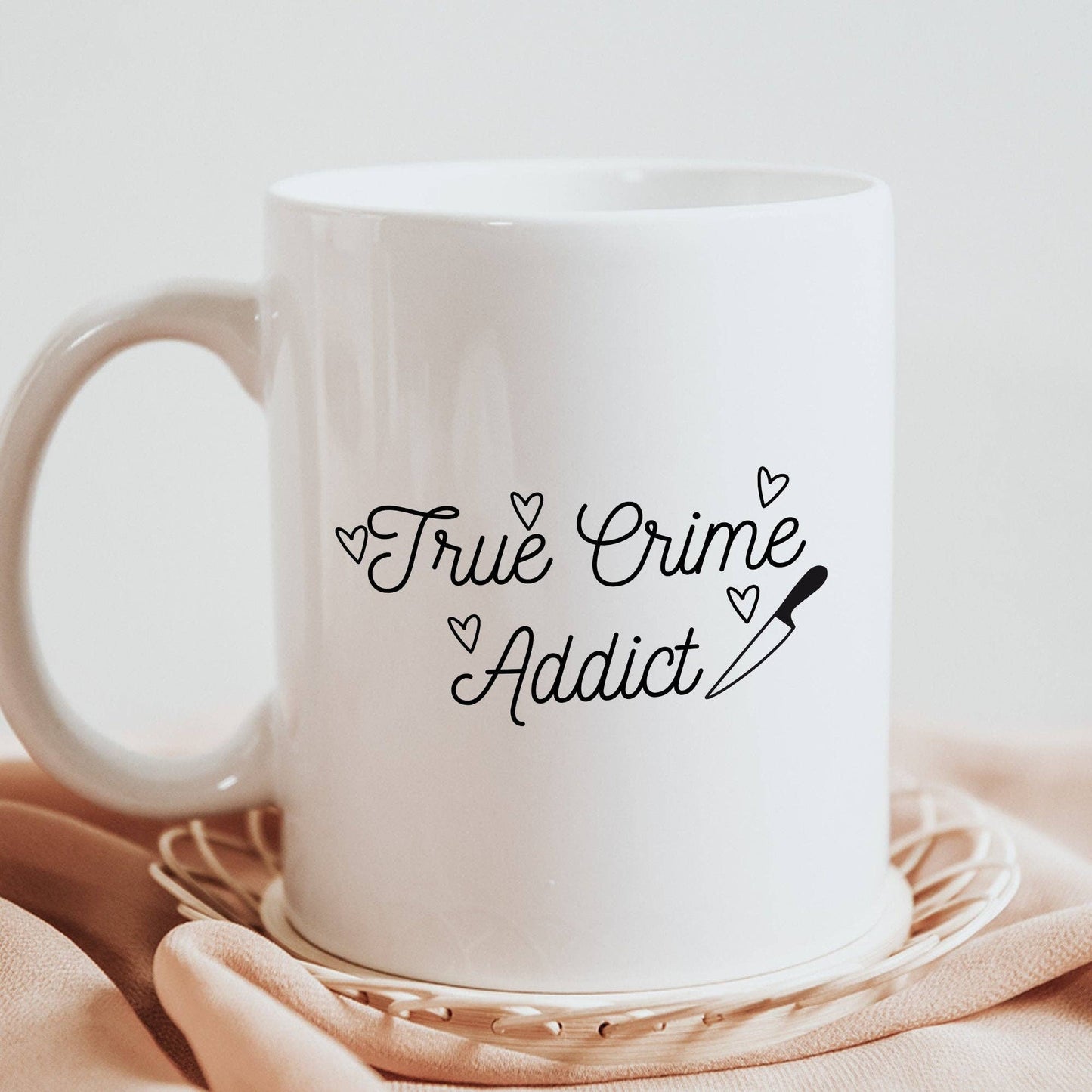 True Crime Addict 11oz Coffee Mug