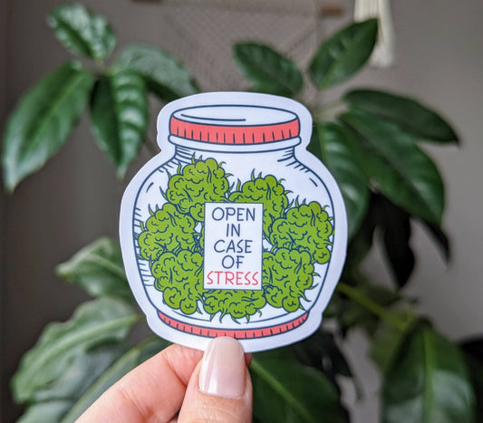 Open incase of stress vinyl sticker, cannabis accessories