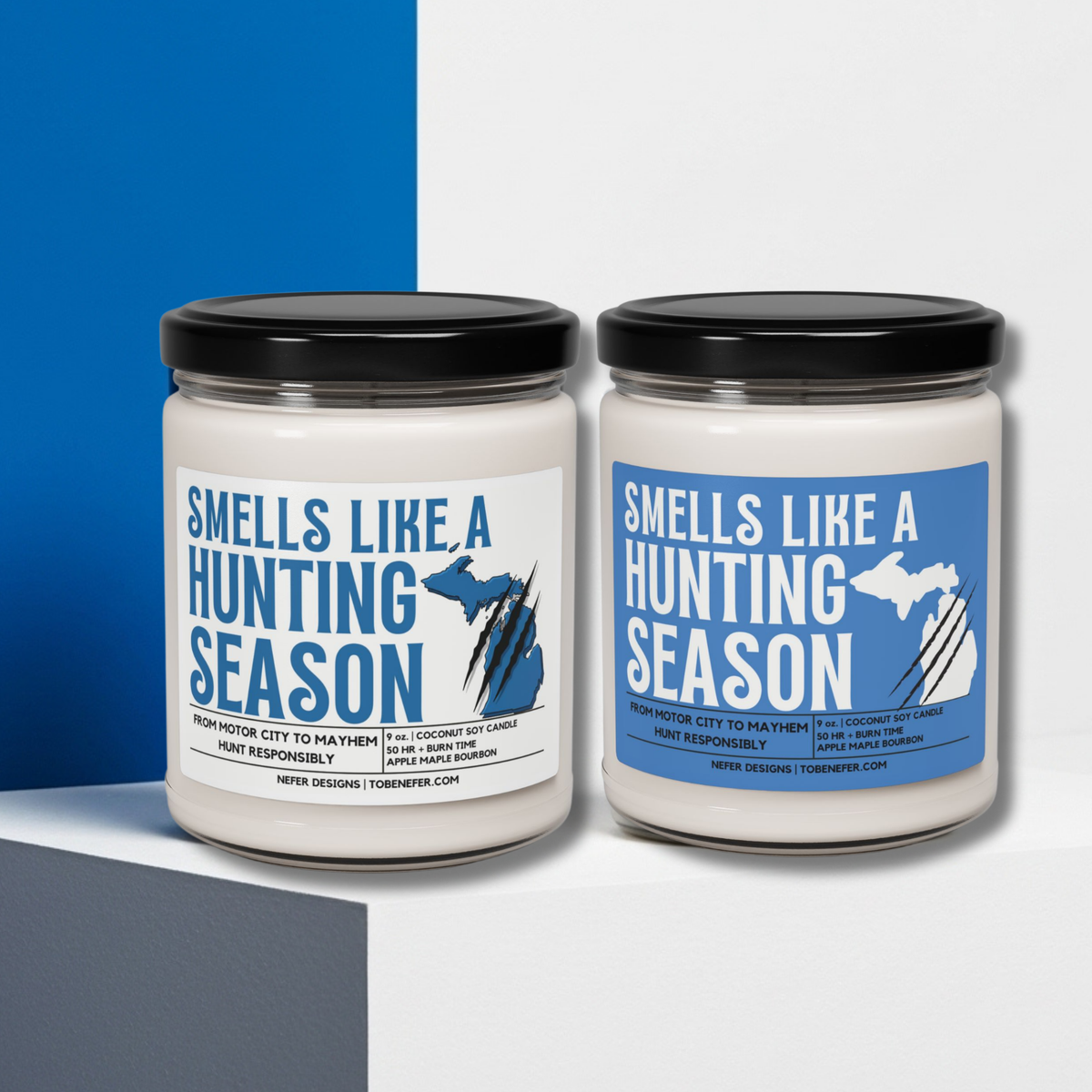 Smells Like Hunting Season