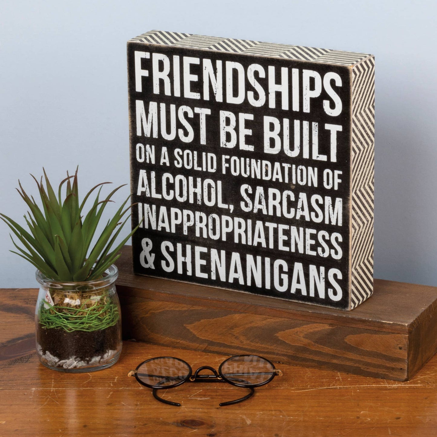 Primitives by Kathy - Friendships Box Sign
