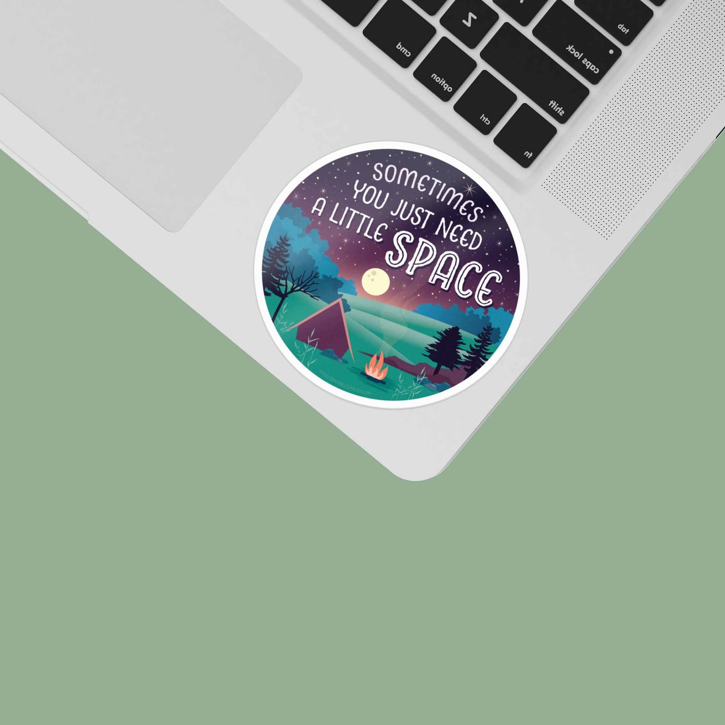 Just Need a Little Space Camping Sticker
