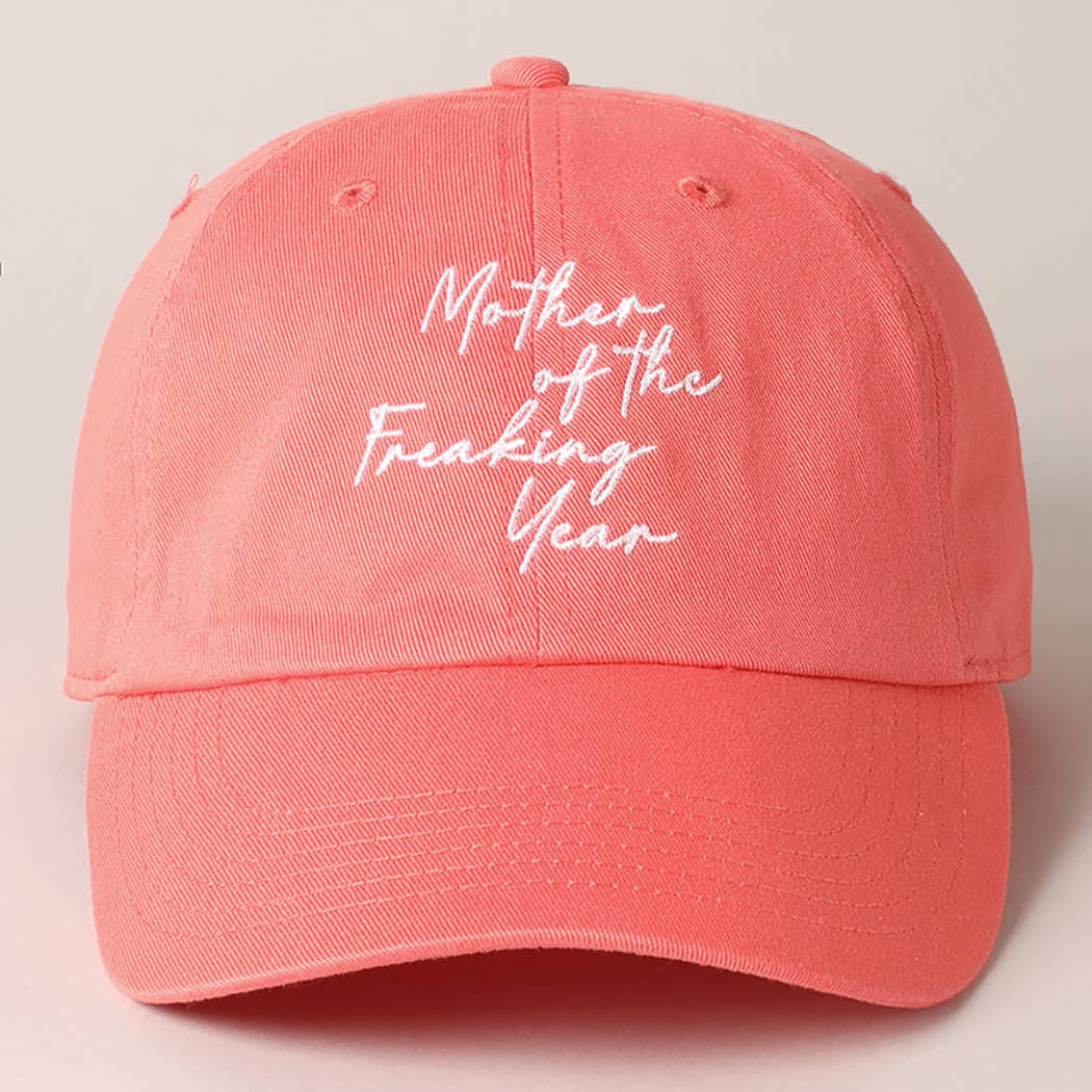 "Mother of the Freaking Year" Cap