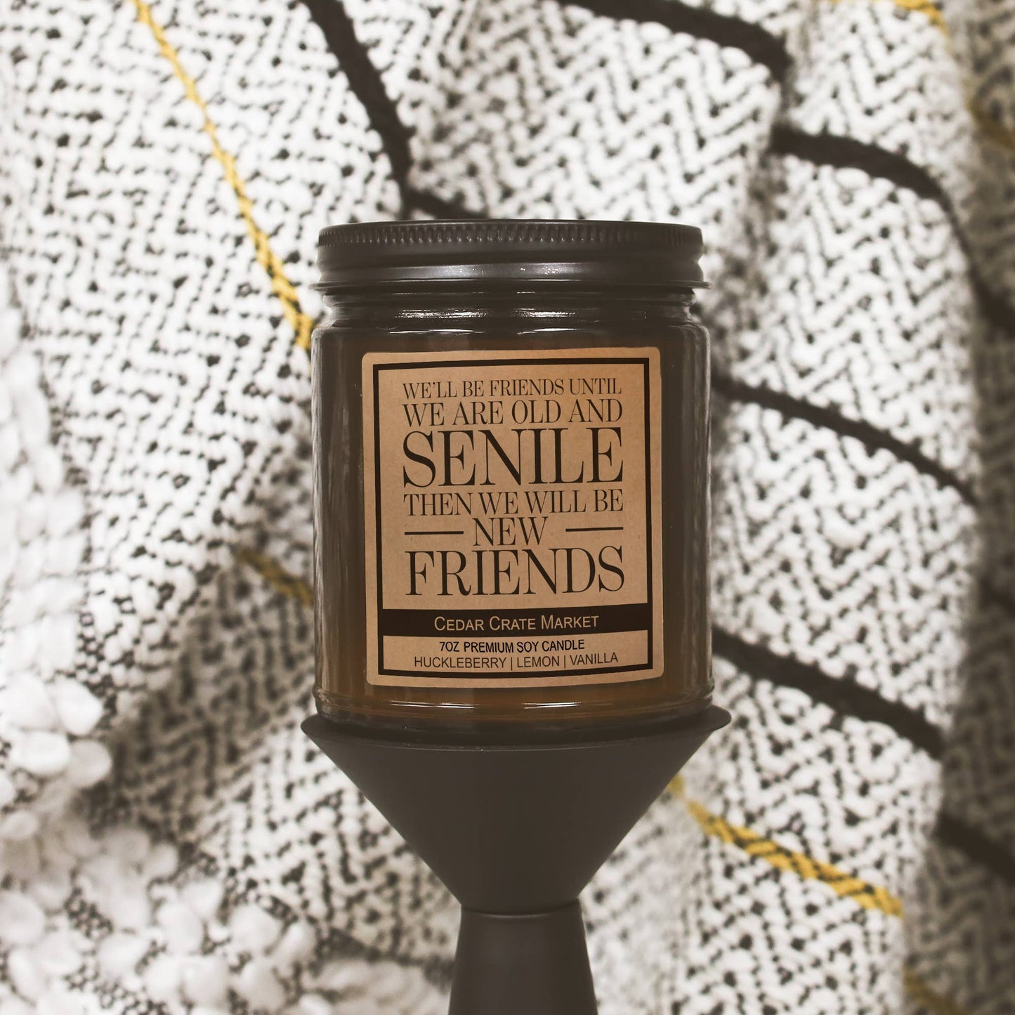 We Will Be Friends Until We Are Old candle