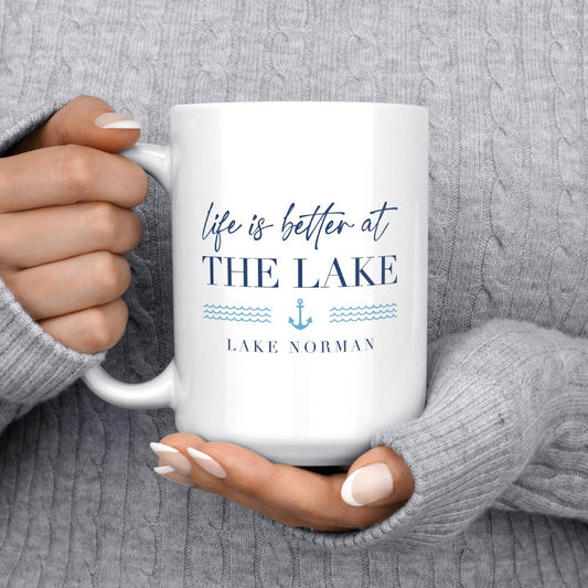 Life is better at the Lake Mug