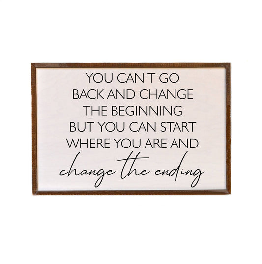 You Can't Go Back And Change