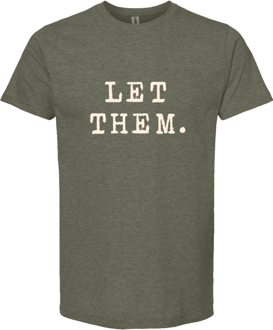 Let them t shirt