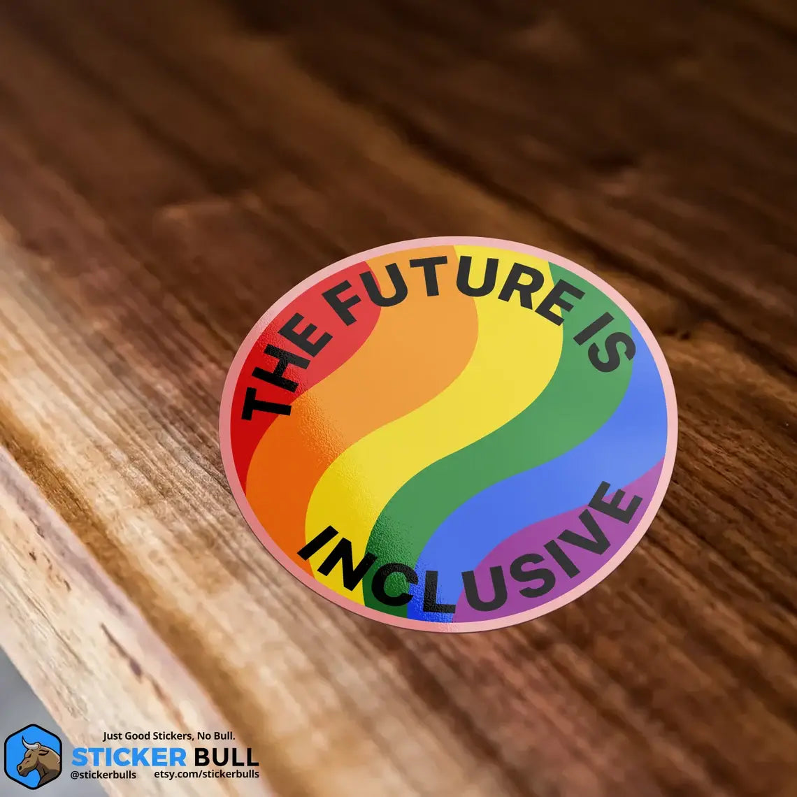 The Future Is Inclusive Sticker