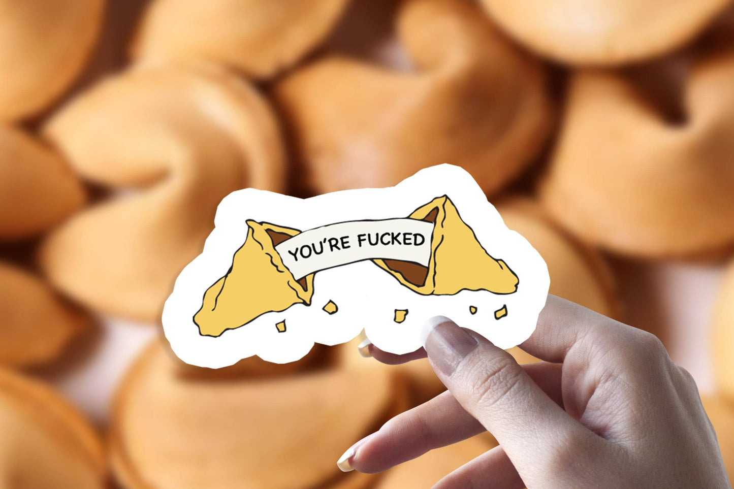 Sticker Bull - Fortune Cookie Sticker, You're F**ked Sticker, Meme Sticker, Funny Sticker, Fortune Cookie
