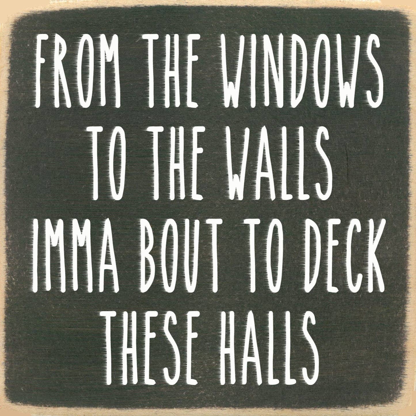 5X5-321 Deck These Halls