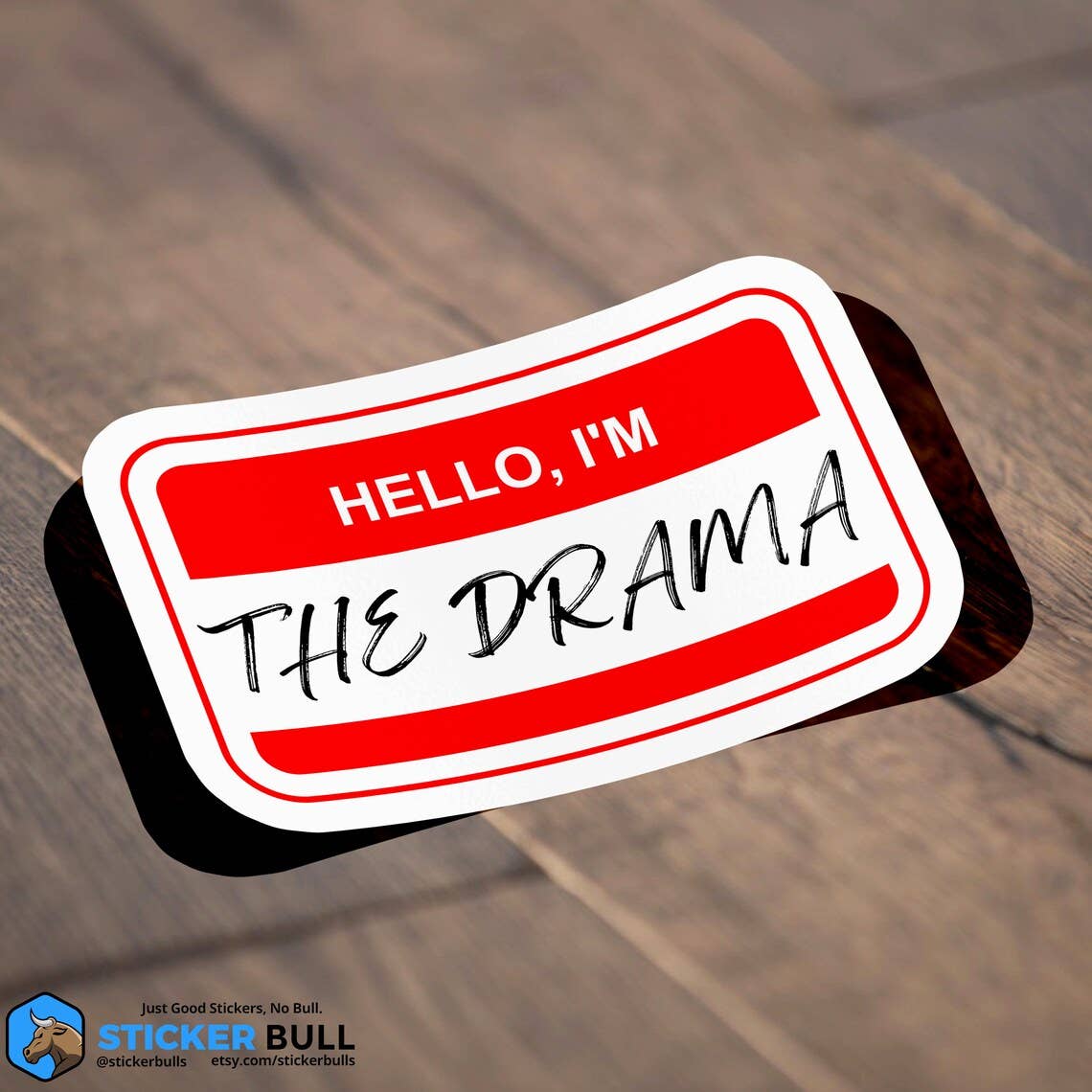 Hello I'm The Drama