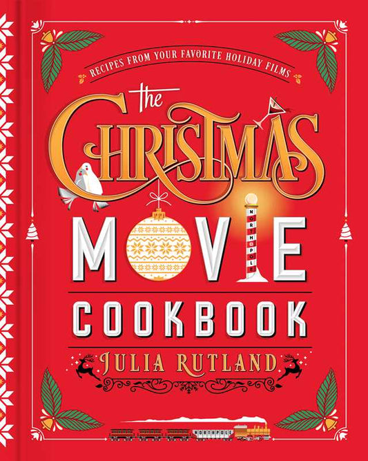 Simon & Schuster - Christmas Movie Cookbook by Julia Rutland
