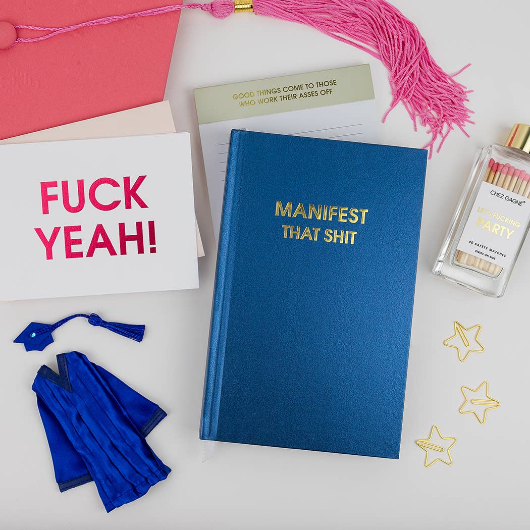 Manifest That Shit - Hardcover Daily Journal