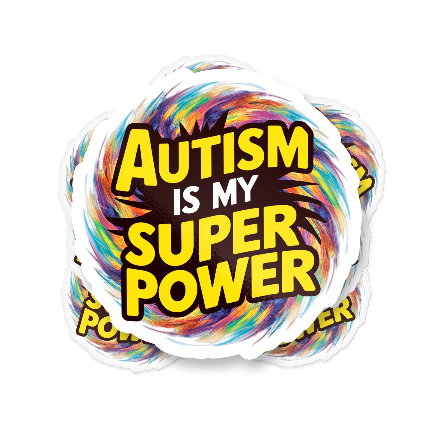 Autism Is My Superpower Sticker