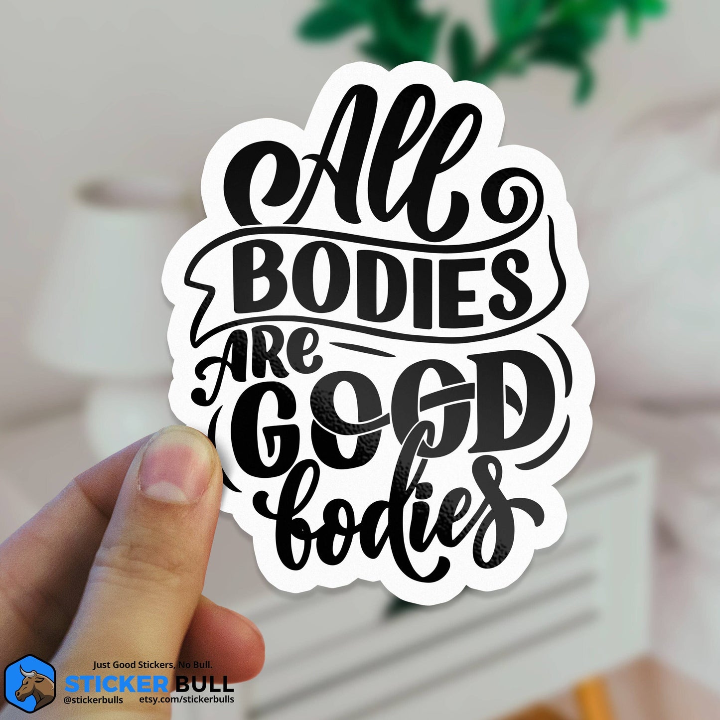 All Bodies Are Good Bodies
