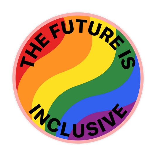 The Future Is Inclusive Sticker