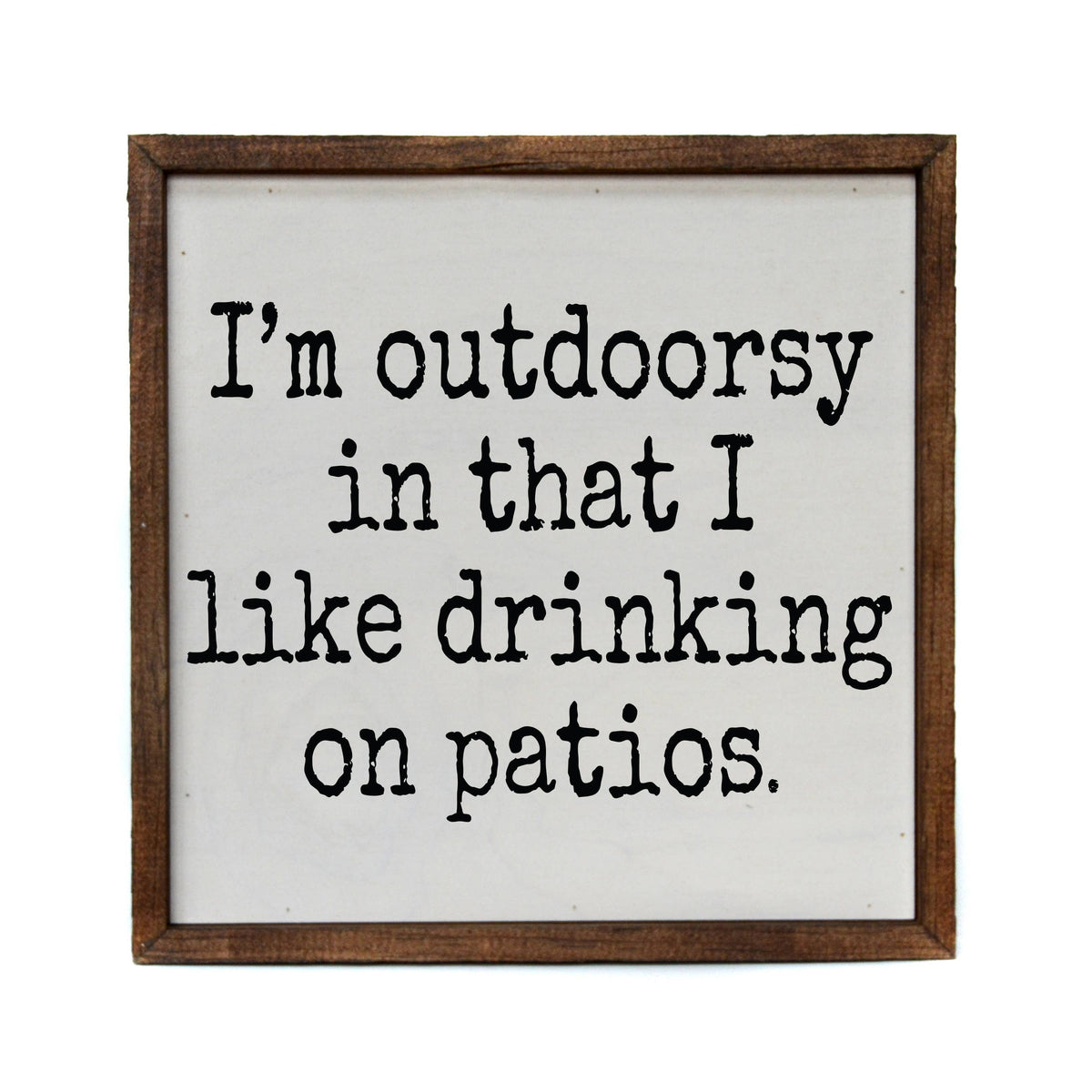 I'm Outdoorsy