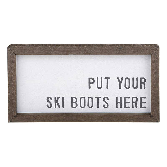 Put Your Ski Boots Here