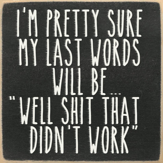 4X4-236 Last Words