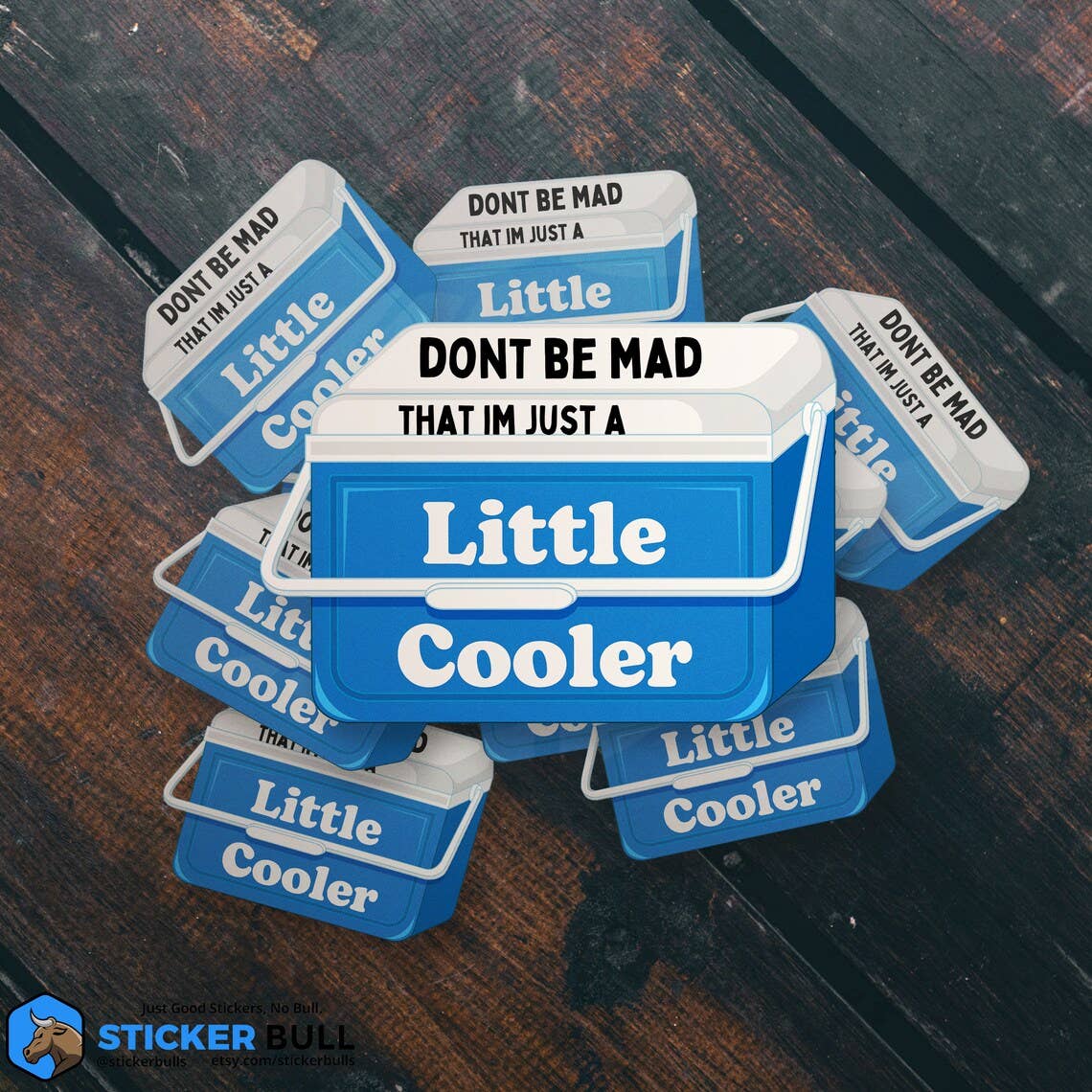 Sticker Bull - Just A Little Cooler Sticker, Waterproof Vinyl Sticker, Stic