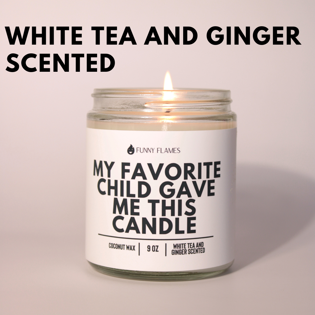 My Favorite Child Candle