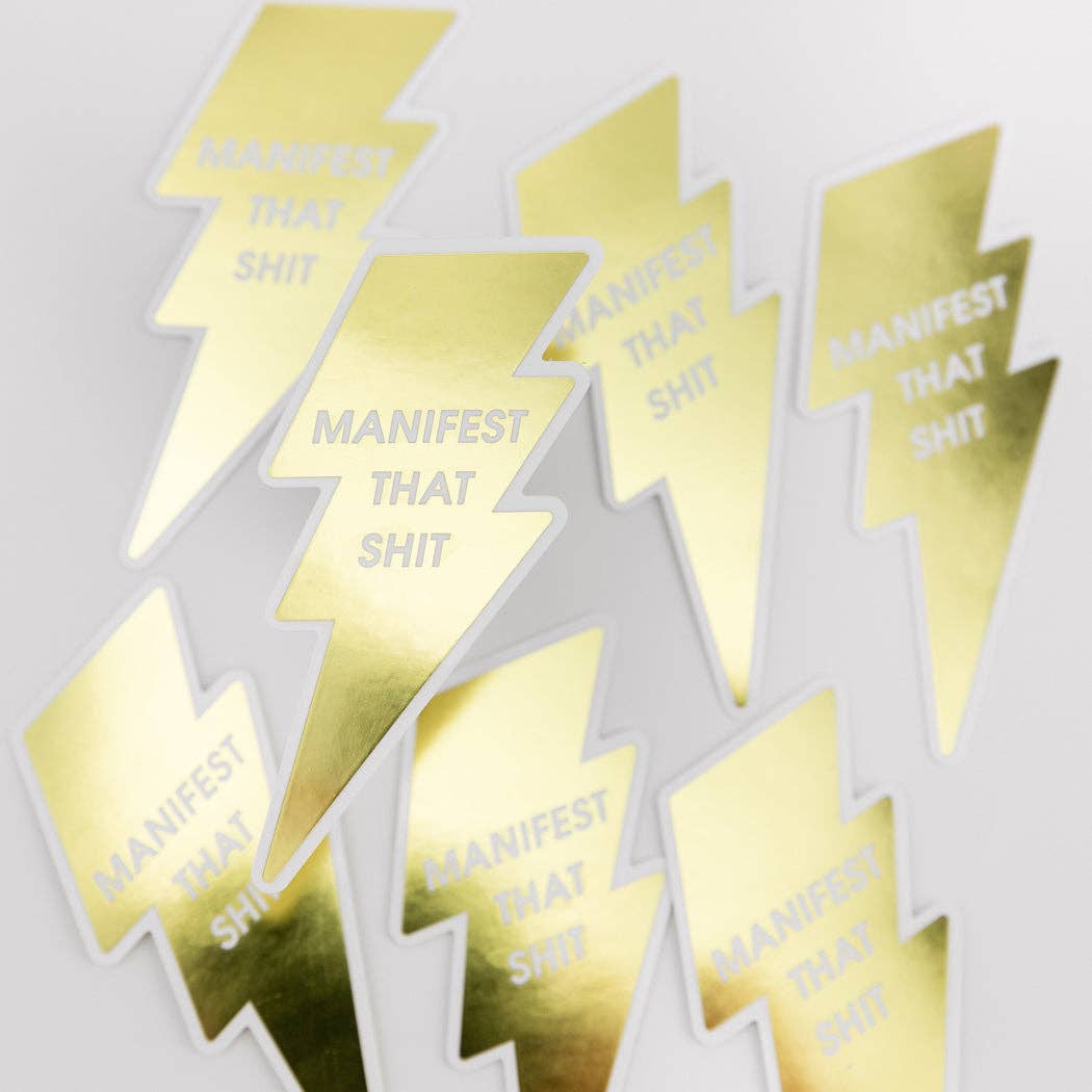 Manifest That Shit