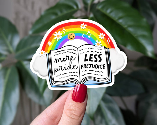 Moonlit Creations - More Pride Less Prejudice Rainbow Book Sticker, LQBTQ+