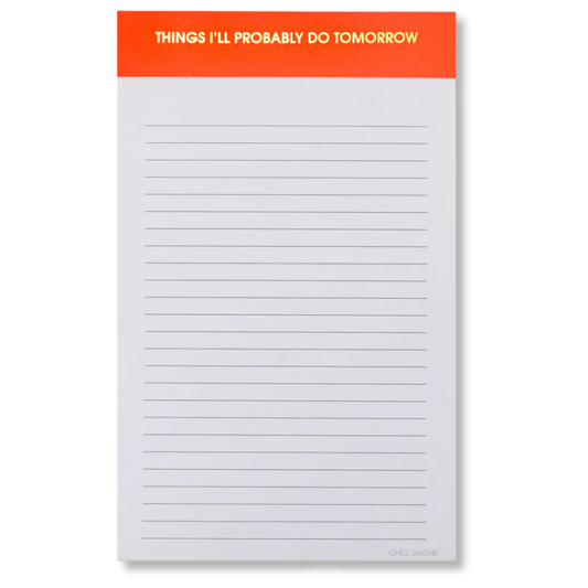 Things I'll Probably Do Tomorrow