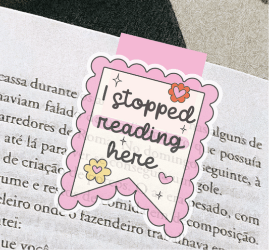 I Stopped Reading Here Magnetic Bookmark